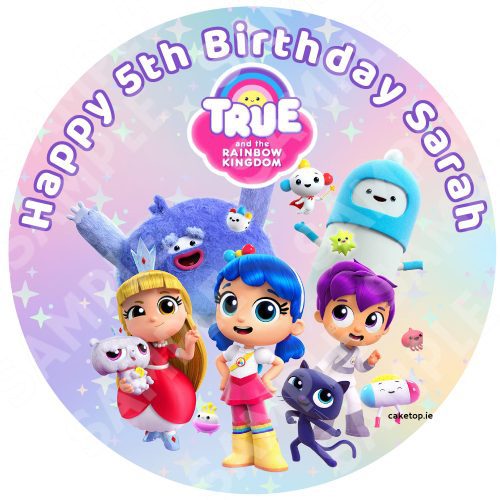 True & the Rainbow Kingdom Edible Cake Topper