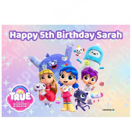 True & the Rainbow Kingdom Edible Cake Topper