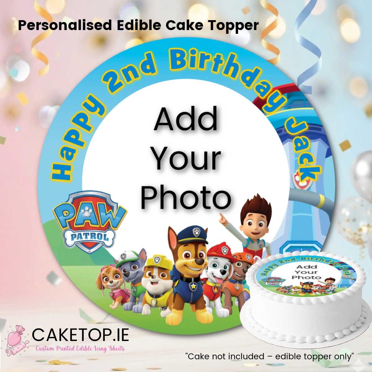 Add Photo Paw Patrol Edible Cake Topper Add Photo Paw Patrol Edible Cake Topper